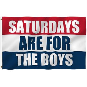 Saturdays are Boys Flag Fraternities Parties Dorm Room Balcony Decor Banner College Flags 3×5 Feet