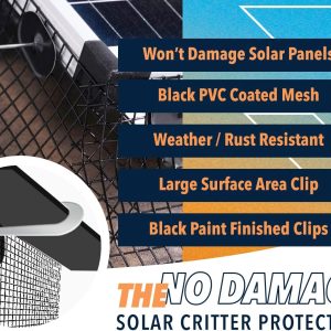 6in X 100ft Solar Panel Bird/Critter Guard Roll Kit | 100 Fastener Clips | Used for Bird/Critter proofing Solar Panels | Removable Without Damage
